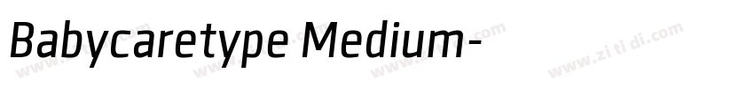 Babycaretype Medium字体转换